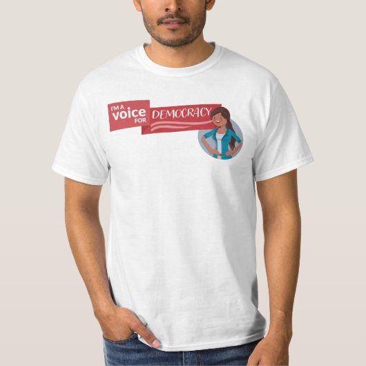 Ik ben een stem voor de democratie - Maria T-Shirt (Voorkant)