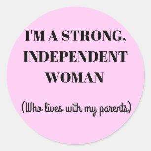 Ik ben een sterke onafhankelijke vrouw - grappige  ronde sticker