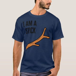 Ik ben een stok t-shirt