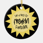 Ik ben een straal van frisse zonneschijn. keramisch ornament (Voorkant)