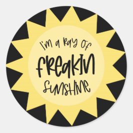Ik ben een straal van frisse zonneschijn. ronde sticker