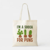 Ik ben een Succa voor Puns Tote Bag (Achterkant)