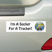 Ik ben een sukkel voor een trucker. bumpersticker (Op auto)
