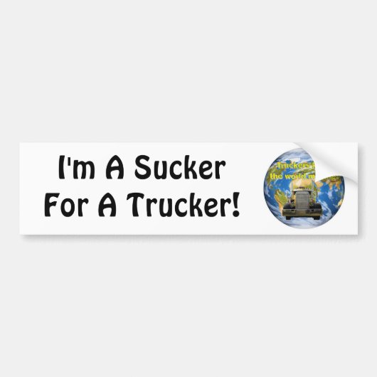 Ik ben een sukkel voor een trucker. bumpersticker (Voorkant)