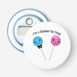 Ik ben een sukkel voor je! button flesopener