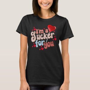 Ik ben een sukkelaar voor je Snoep hartliefde, vro T-shirt