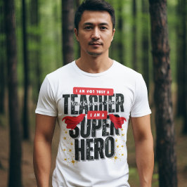 Ik ben een Superheld Docenten Waardering  T-shirt