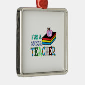 Ik ben een superleraar metalen ornament (Rechts)