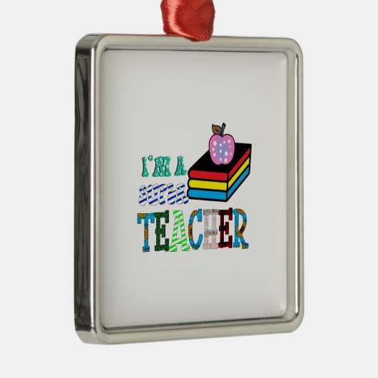 Ik ben een superleraar metalen ornament (Rechts)