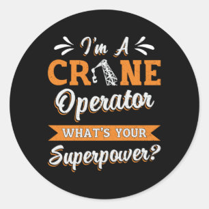 Ik ben een Superpower Worker Driver Ronde Sticker