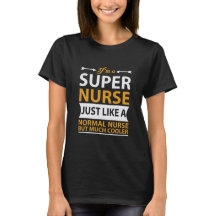 Ik ben een superverpleegster T-Shirt