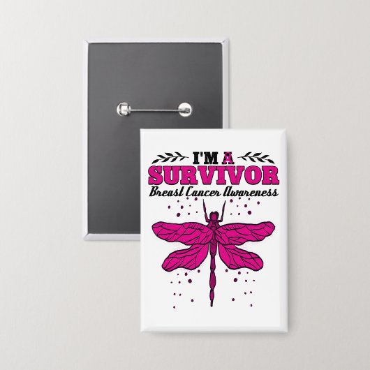 Ik ben een Survivor Dragonfly Breast Cancer Bewust Button (Voorkant / Achterkant)