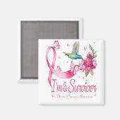 Ik ben een Survivor Hummingbird Ribbon Breast Canc Magneet (Voorkant / Achterkant)