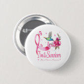 Ik ben een Survivor Hummingbird Ribbon Breast Canc Ronde Button 5,7 Cm (Voorkant /achterkant)