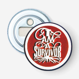 IK BEN EEN SURVIVOR Round Bottle Opener. Button Flesopener