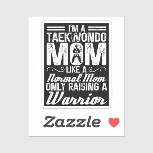 Ik ben een Taekwondo-moeder zoals een normale moed Sticker (Vel)