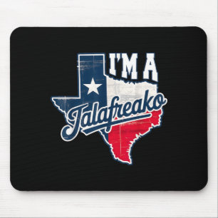 Ik ben een Talao Texas trots zeggen zuidelijke hum Muismat