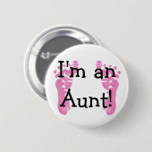 Ik ben een tante! ronde button 5,7 cm (Voorkant /achterkant)