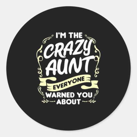 Ik ben een tante ronde sticker (Voorkant)