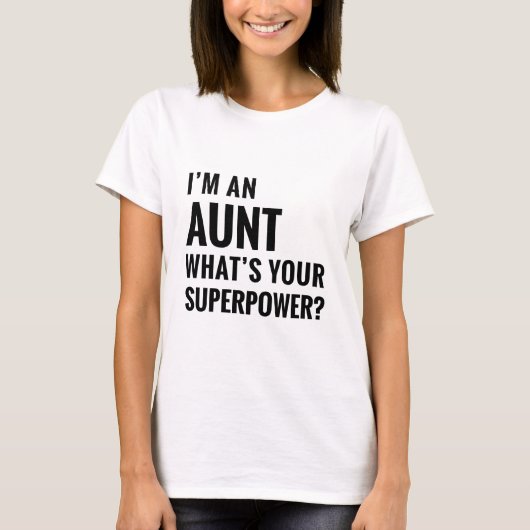 Ik ben een tante t-shirt (Voorkant)