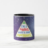 Ik ben een Teacher, wat is jouw Superpower? Mok (Midden)