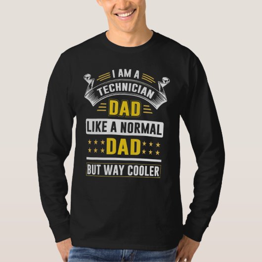 Ik ben een technicus vader als een normale koeler. t-shirt (Voorkant)