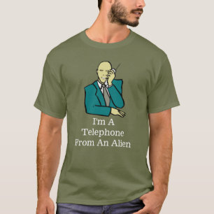 Ik ben een telefoon van een Alien, shirt
