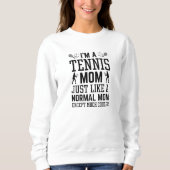 Ik ben een Tennis mama Trui (Voorkant)