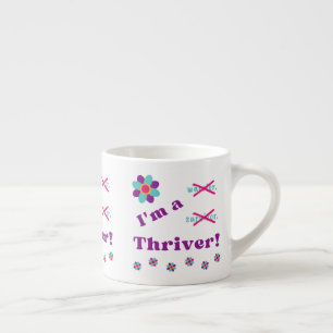 Ik ben een Thriver! Espresso Kop