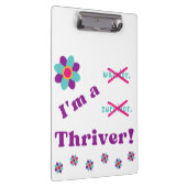 Ik ben een Thriver! Klembord (Rechts)