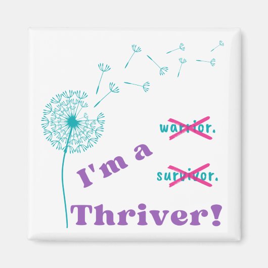 Ik ben een Thriver. Magneet (Voorkant)