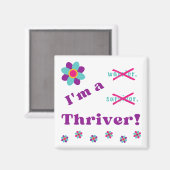 Ik ben een Thriver! magneet (Voorkant / Achterkant)