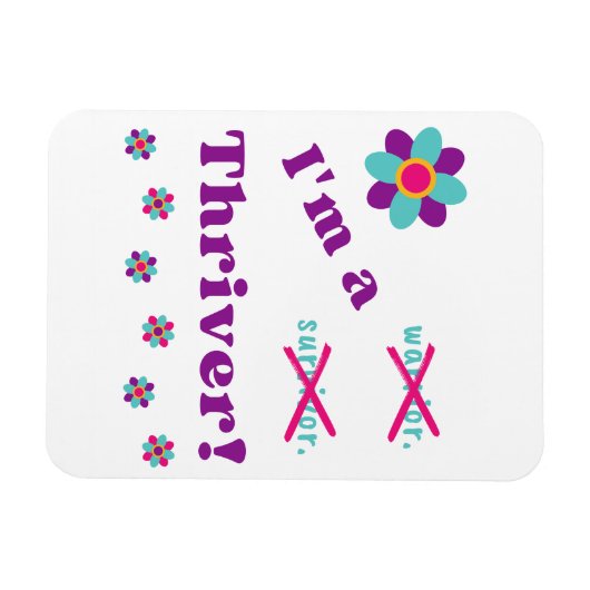 Ik ben een Thriver! Magneet (Horizontaal)