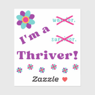 Ik ben een Thriver! Sticker