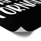 Ik ben een Tornado Halloween Ik ben eenvoudig kost Poster (Hoek)