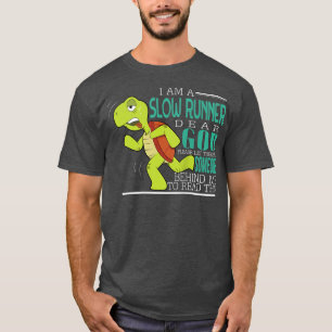 Ik ben een trage Lieve God, iemand achter me om te T-shirt