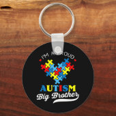 Ik ben een trots autisme Big Brother - Ideaal voor Sleutelhanger (Voorkant)