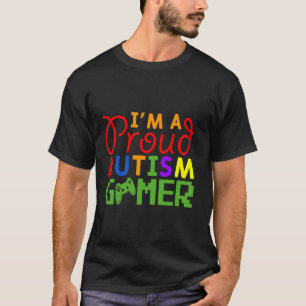 Ik ben een trots autisme gamer videogame t-shirt