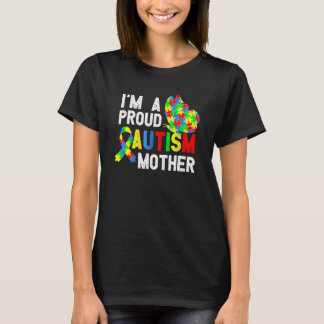 Ik ben een trots autisme moeder van een vrouw t-shirt