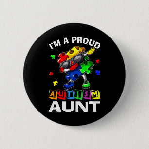 Ik ben een trots autisme tante Autism Awareness P Ronde Button 5,7 Cm