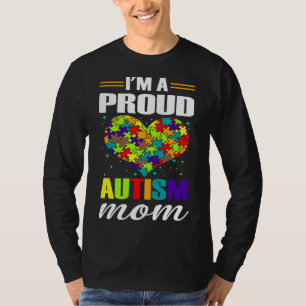 Ik ben een trots autisme van mama... ............. t-shirt