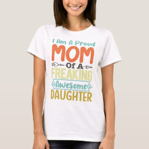 Ik ben een trots mam van een Geweldige feestdochte T-shirt