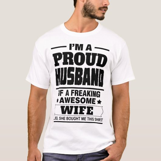 Ik ben een trots man van een Geweldige vrouw. T-shirt (Voorkant)