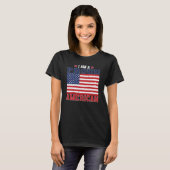 Ik ben een trotse Amerikaanse Patriottische Vlag T-shirt (Voorkant volledig)