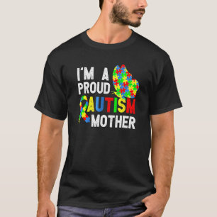 Ik ben een trotse autisme moeder van een krijger t-shirt