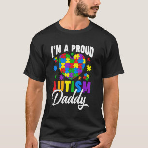 Ik ben een trotse autisme papa autisme bewustzijns t-shirt