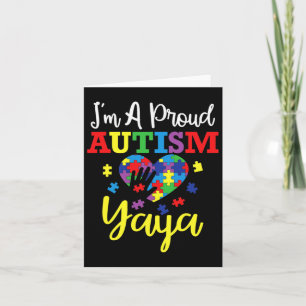 Ik ben een trotse Autisme Yaya Moeder Autisme Awar Kaart