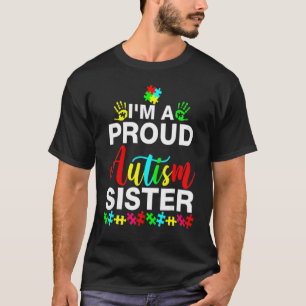 Ik ben een trotse autisme zus vrouwen meisjes hart t-shirt