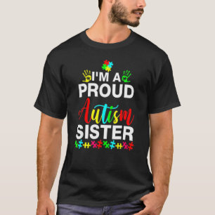 Ik ben een trotse autisme zus vrouwen meisjes hart t-shirt