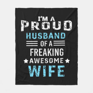 Ik ben een trotse echtgenoot van een geweldige vro fleece deken
